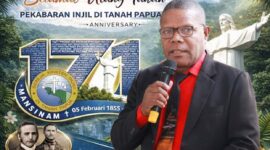 Hari Pekabaran Injil ke 171 di Tanah Papua, Momentum Hidup Beritegritas, Perkuat Persaudaran, Tolak Kekerasan, dan Aktif Merawat Tanah Papua.  